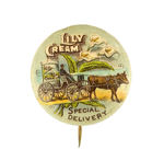 "LILY CREAM/SPECIAL DELIVERY" EARLY AND ORNATE AD BUTTON.