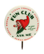 DC COMICS EARLY AND RARE "FUN CLUB" COMIC BOOK PREMIUM BUTTON, HIGH GRADE.