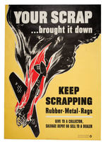 "YOUR SCRAP BROUGHT IT DOWN" WWII POSTER.