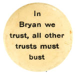 BRYAN UNLISTED 1900 SLOGAN BUTTON.