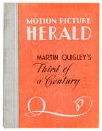 “MOTION PICTURE HERALD - MARTIN QUIGLEY’S THIRD OF A CENTURY ANNIVERSARY” ISSUE.