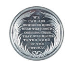 McCLELLAN 1864 CAMPAIGN MEDAL PRAISING "THE ARMY OF THE POTOMAC."