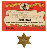 "LONE RANGER SAFETY CLUB" BOND BREAD CLUB CARD  AND BRASS BADGE.