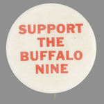 "SUPPORT THE BUFFALO NINE" DRAFT RESISTOR'S PROTEST.