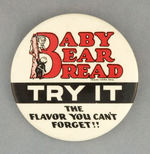 "BABY BEAR BREAD" STORE CLERK'S RARE BUTTON.