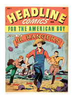HEADLINE COMICS #1 FEBRUARY 1943 PRIZE PUB./AMERICAN BOYS COMICS CARSON CITY COPY.