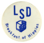 HEAD SHOP 1960's BUTTON "LSD/BREAKFAST OF HIPPIES."