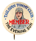 SCARCE "MEMBER" BUTTON FOR "THE EVENING SUN TAILSPIN TOMMY CLUB."