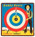 “GABBY HAYES CHAMPION TARGET.”