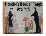 "HOUDINI'S BOOK OF MAGIC AND PARTY PASTIMES."