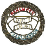 “REMEMBER PEARL HARBOR DEC. 7 1941” METAL PIN WITH METALLIC ACCENTS.