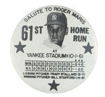 "SALUTE TO ROGER MARIS 61st HOME RUN" SCARCE 3.5" BUTTON FROM 1961.