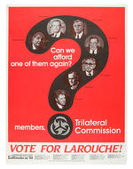 LYNDON LAROUCHE SEVEN POSTERS FROM 1976 (1), 1980 (1) AND 1992 (5).