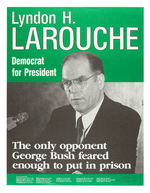 LYNDON LAROUCHE SEVEN POSTERS FROM 1976 (1), 1980 (1) AND 1992 (5).