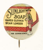 EARLY 1900s "SUNLIGHT SOAP" BUTTON FROM HAKE COLLECTION & CPB.