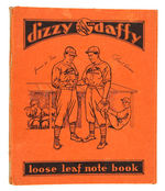 "DIZZY AND DAFFY" DEAN NOTEBOOK BINDER.