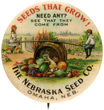 "THE NEBRASKA SEED CO." HIGH GRADE EXAMPLE OF SCARCE AND VERY POPULAR AD BUTTON.