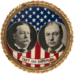 LARGE, GRAPHIC, UNLISTED & RARE TAFT/SHERMAN JUGATE BUTTON.