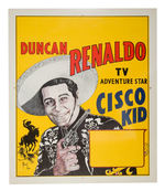 "DUNCAN RINALDO TV ADVENTURE STAR CISCO KID" PERSONAL APPEARANCE PROMO POSTER.