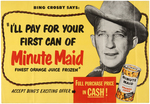 BING CROSBY MINUTE MAID ORANGE JUICE ADVERTISING SIGN.