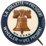 LaFOLLETTE/WHEELER 1924 LIBERTY BELL CPPA BUTTON HAKE #LAF-10.