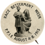 EUGENICS RELATED BUTTON "RACE BETTERMENT WEEK" FROM PPIE EXPO 1915.