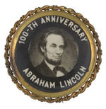 "ABRAHAM LINCOLN 100TH ANNIVERSARY" FROM HAKE COLLECTION & CPB.