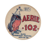 BRYAN AND TAFT INSPIRED "HELLO BILL!!" EAGLES AND ELKS BUTTON FROM HAKE COLLECTION & CPB.