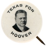 "TEXAS FOR HOOVER" SMALL PORTRAIT BUTTON.