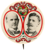 DEBS/HANFORD JUGATE BUTTON FROM 1904 CAMPAIGN.