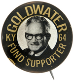 "GOLDWATER FUND SUPPORTER" LITHO BUTTON FROM KENTUCKY.