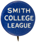 "SMITH COLLEGE LEAGUE" RARE CLUB BUTTON.