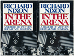 PAIR OF RICHARD NIXON SIGNED BOOKS "IN THE ARENA A MEMOIR OF VICTORY, DEFEAT AND RENEWAL".