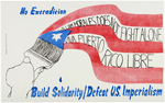 PUERTO RICO 1974 ANTI-USA POSTER & FALN BOMBER NO EXTRADITION 1984 POSTER.