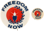 PAIR OF CIVIL RIGHTS BUTTONS "FREEDOM NOW" ISSUED BY CORE.