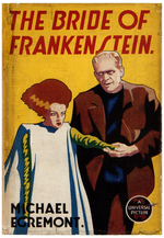 "THE BRIDE OF FRANKENSTEIN" READERS LIBRARY FIRST EDITION 1936 BOOK.