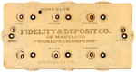 "FIDELITY & DEPOSIT CO. OF MARYLAND WORLD'S CHAMPIONS" CELLO SCORER.