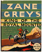 "ZANE GREY'S KING OF THE ROYAL MOUNTED" FILE COPY BLB.