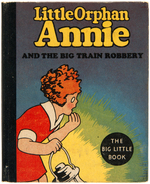 "LITTLE ORPHAN ANNIE AND THE BIG TRAIN ROBBERY" FILE COPY BLB.