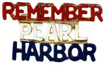 "REMEMBER PEARL HARBOR" METAL SLOGAN WITH DIE-CUT LETTERS PAIR.