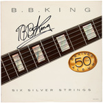 B.B. KING SIGNED "SIX SILVER STRINGS" LP ALBUM COVER.