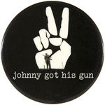 "JOHNNY GOT HIS GUN" MOVIE WINDOW CARD & BUTTON (FEATURED IN METALLICA VIDEO).