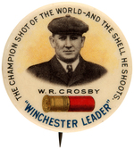 "WINCHESTER LEADER" SCARCE BUTTON PICTURING CHAMPION SHOT OF THE WORLD.