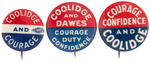 COOLIDGE THREE BUTTONS FEATURING THE WORD "COURAGE".