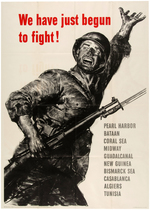 WORLD WAR II "WE HAVE JUST BEGUN TO FIGHT" POSTER.