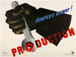 WORLD WAR II "AMERICA'S ANSWER! PRODUCTION" HOMEFRONT POSTER.
