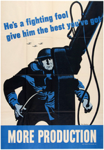 WORLD WAR II "MORE PRODUCTION" HOMEFRONT POSTER.