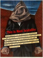 WORLD WAR II "THIS IS NAZI BRUTALITY" POSTER.