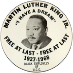 PAIR OF SCARCE MARTIN LUTHER KING MEMORIAL BUTTONS.