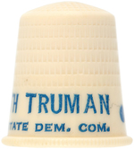 SIX TRUMAN ITEMS INCLUDING THIMBLE, COATTAIL CARD, CAMPAIGN EVENT TICKET AND MORE.